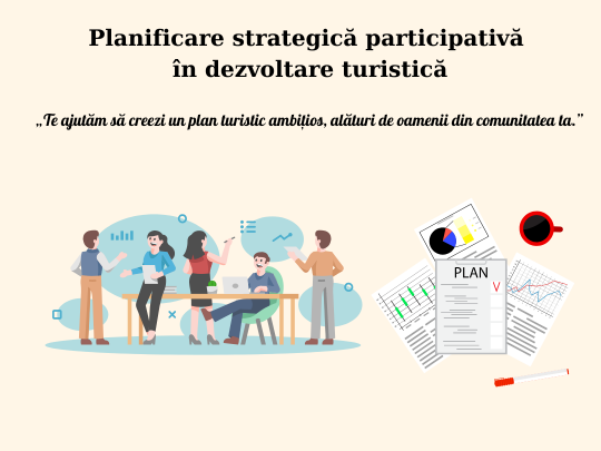 Planificare strategică participativă în dezvoltare turistică